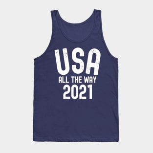 USA ALL THE WAY 2021 Tank Top